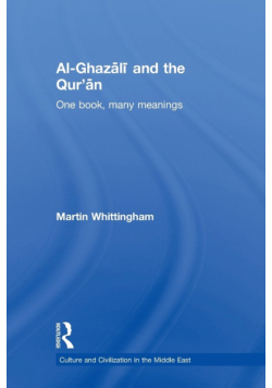 Al-Ghazali and the Qur'an