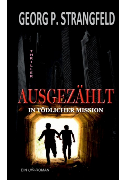 AUSGEZÄHLT - In tödlicher Mission