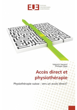 Accès direct et physiothérapie