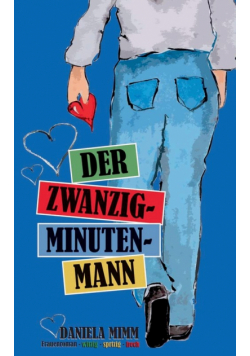 Der Zwanzig-Minuten-Mann