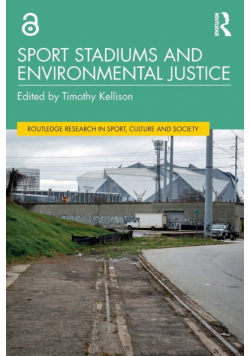 Sport Stadiums and Environmental Justice