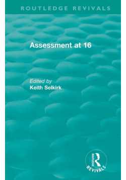 Assessment at 16