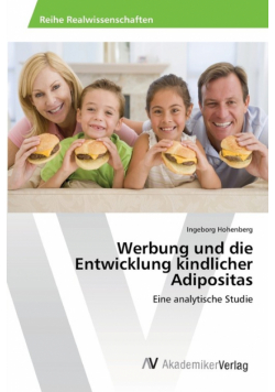 Werbung und die Entwicklung kindlicher Adipositas