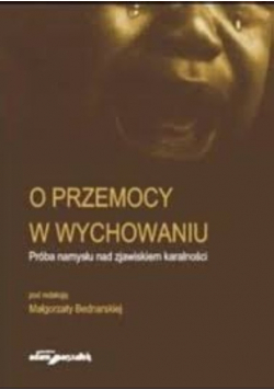 O przemocy w wychowaniu
