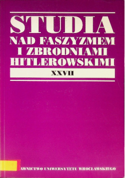 Studia nad faszyzmem i zbrodniami hitlerowsk XXVII