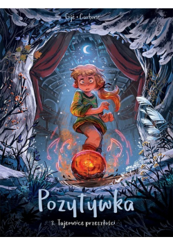 Pozytywka Tajemnice przeszłości Tom 3