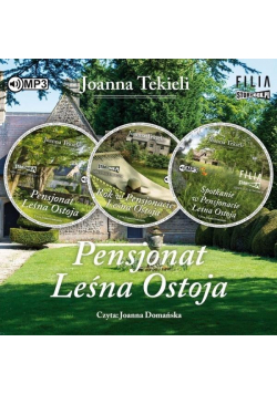 Pakiet: Pensjonat Leśna Ostoja t.1-3. Audiobook
