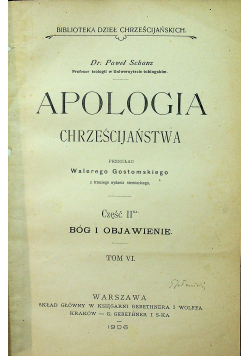 Apologia chrześcijańska Część II Bóg i objawienie Tom VI 1906 r.