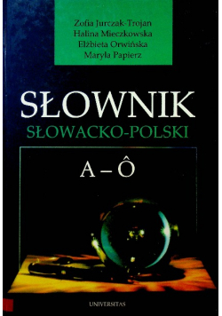 Słownik słowacko polski Tom 1