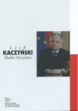 Lech Kaczyński Służba Ojczyźnie