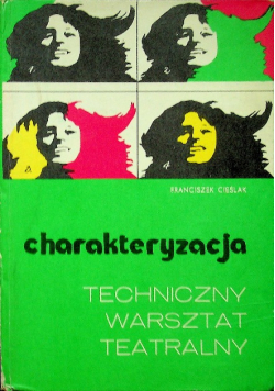 Charakteryzacja techniczny warsztat teatralny
