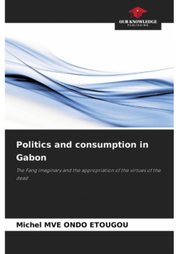 Politics and consumption in Gabon