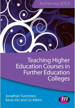 Teaching Higher Education Courses in Further Education Colleges