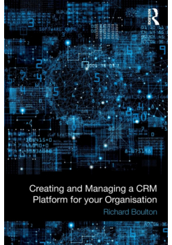 Creating and Managing a CRM Platform for your Organisation