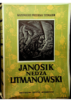Janosik Nędza Litmanowski 1949r.