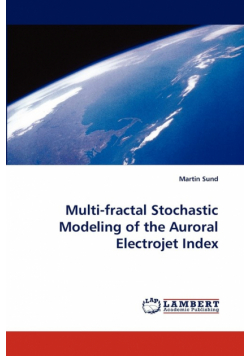 Multi-Fractal Stochastic Modeling of the Auroral Electrojet Index