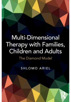 Multi-Dimensional Therapy with Families, Children and Adults