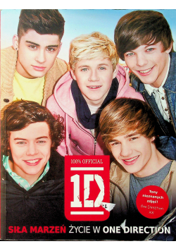 Siła marzeń Życie w One Direction