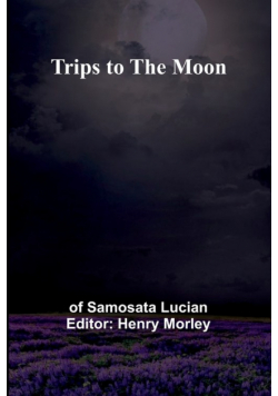 Trips to the Moon