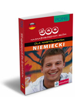 PONS 500 najważniejszych słów dla nastolatków Niemiecki