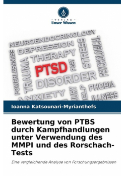 Bewertung von PTBS durch Kampfhandlungen unter Verwendung des MMPI und des Rorschach-Tests