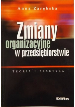 Zmiany organizacyjne w przedsiębiorstwie