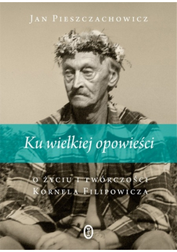 Ku wielkiej opowieści