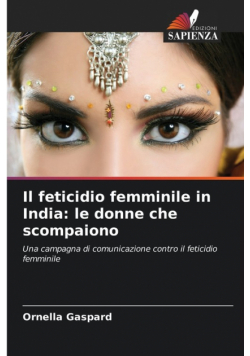 Il feticidio femminile in India