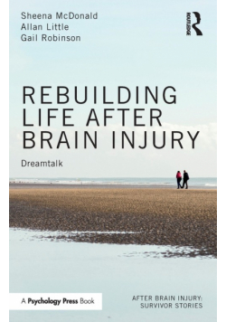 Rebuilding Life after Brain Injury