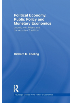 Political Economy, Public Policy and Monetary Economics