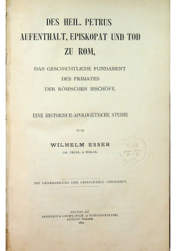 Des Heil Petrus Aufenthalt Episkopat und tod zu rom 1889 r.