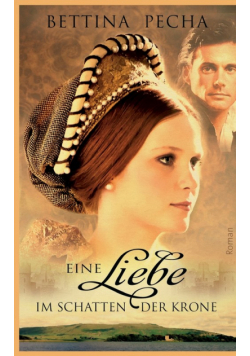 Eine Liebe im Schatten der Krone