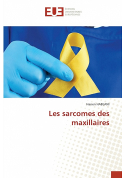 Les sarcomes des maxillaires