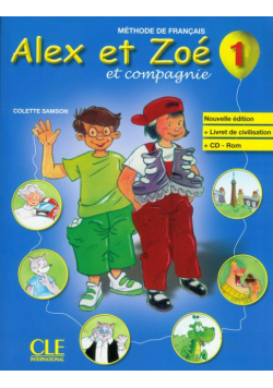Samson Colette -  Alex et Zoe 1 podręcznik z płytą CD