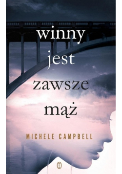 Winny jest zawsze mąż