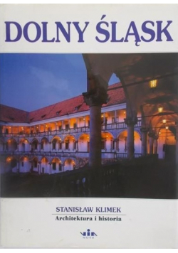 Dolny Śląsk Architektura i historia