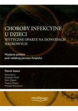Choroby infekcyjne u dzieci: Wytyczne oparte na dowodach naukowych
