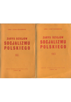 Zarys dziejów socjalizmu Polskiego, Tom I i II