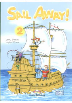 Sail Away 2 Pupil's Book + Jack & the Beanstalk