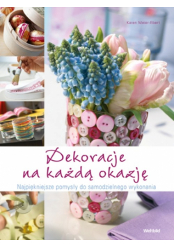 Dekoracje na każdą okazję