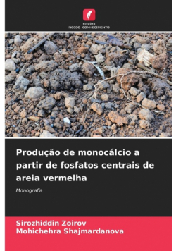 Produção de monocálcio a partir de fosfatos centrais de areia vermelha