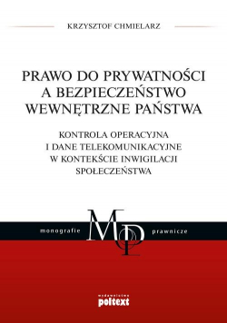 Prawo do prywatności a bezpieczeństwo wewnętrzne państwa