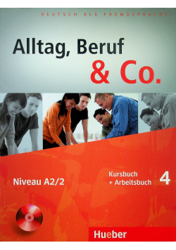 Alltag Beruf & Co 4 plus CD