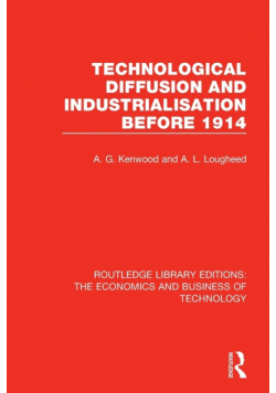 Technological Diffusion and Industrialisation Before 1914