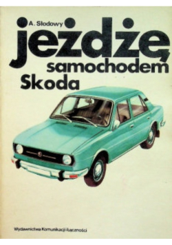Jeżdżę samochodem Skoda