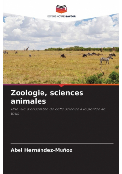 Zoologie, sciences animales