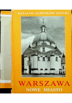 Katalog Zabytków Sztuki Warszawa nowe miasto