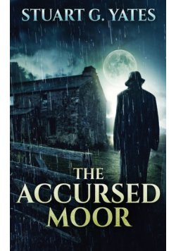 The Accursed Moor