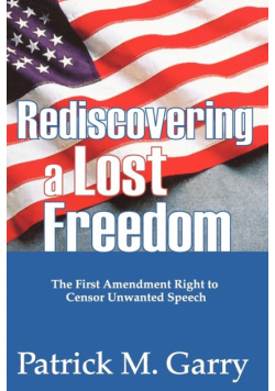 Rediscovering a Lost Freedom