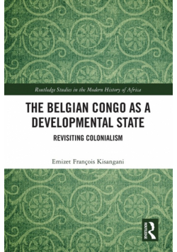 The Belgian Congo as a Developmental State
